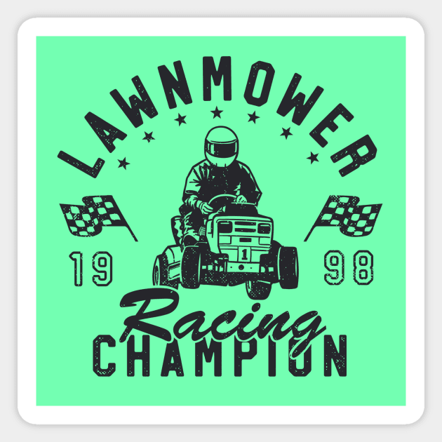 Lawnmower Racing Champion Sticker by Gammaray